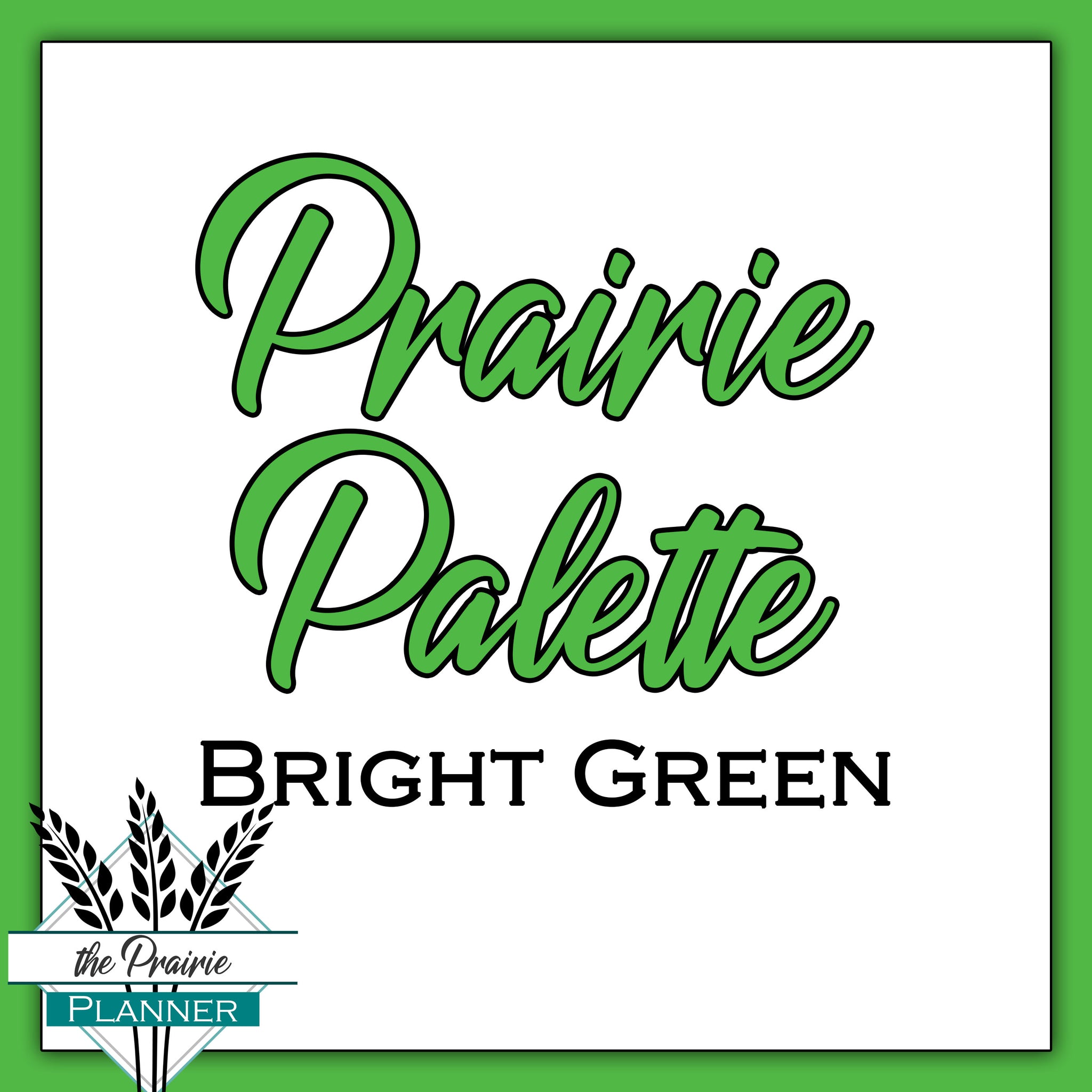Prairie Palette - Bright Green