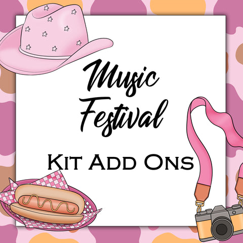 Music Festival | Kit Add Ons