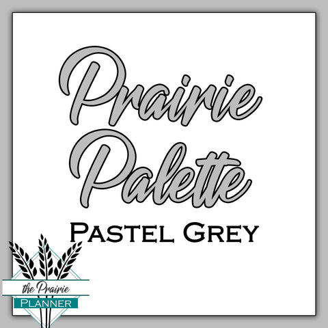 Prairie Palette - Pastel Grey