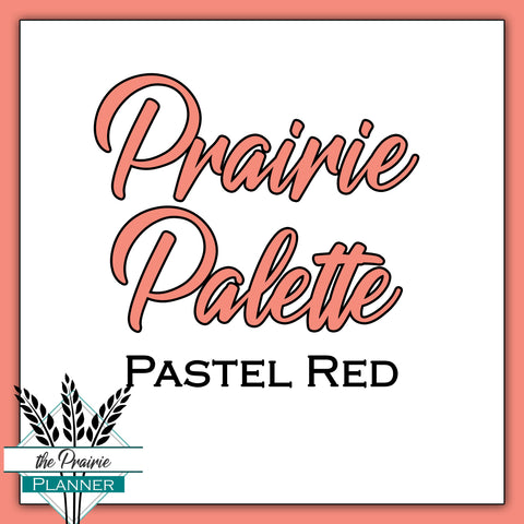 Prairie Palette - Pastel Red