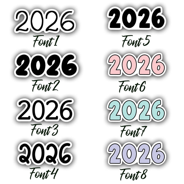 2026 Die Cut sticker