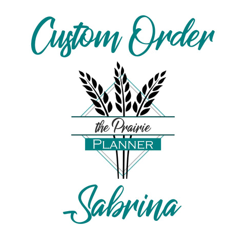 Custom order for Sabrina