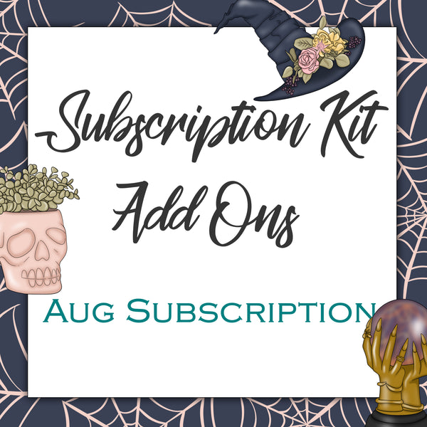 MONTHLY Subscription - Kit Add Ons