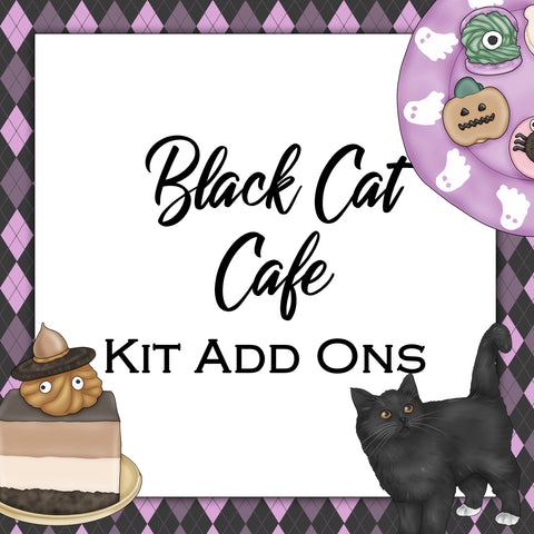 Black Cat Cafe | Kit Add Ons