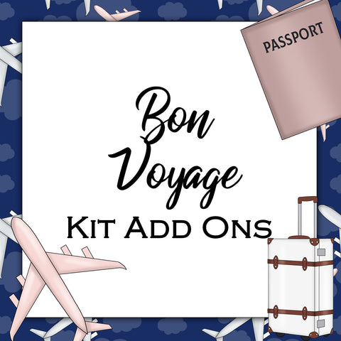 Bon Voyage | Kit Add Ons