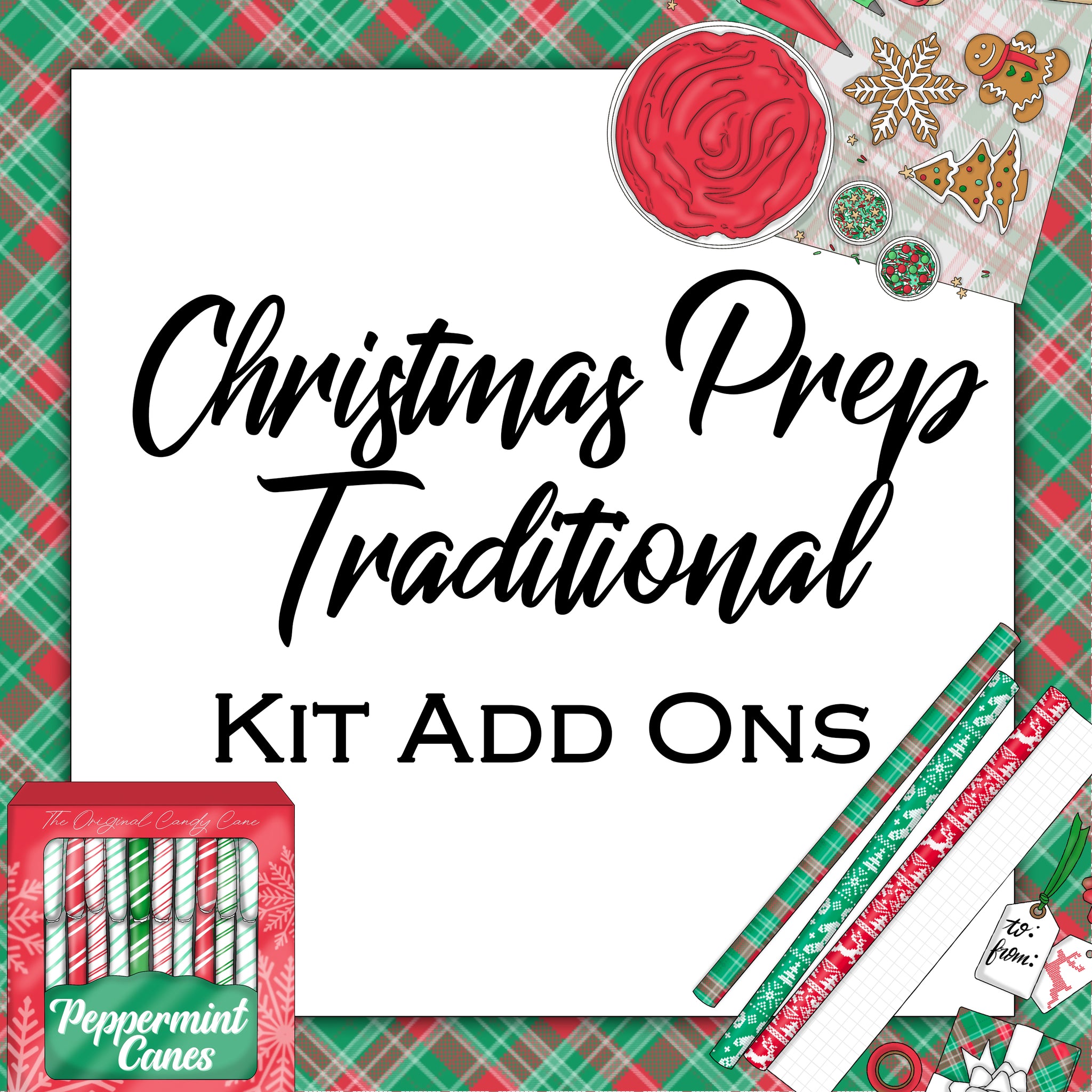 Christmas Prep Traditional | Kit Add Ons