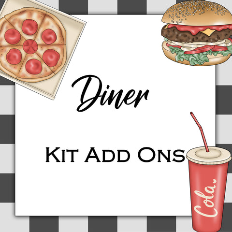 Diner | Kit Add Ons
