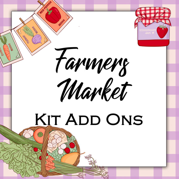 Farmers Market | Kit Add Ons