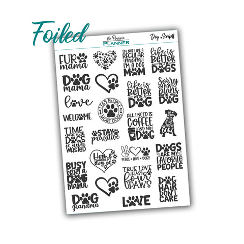 FOIL Dog Quotes - Planner Stickers