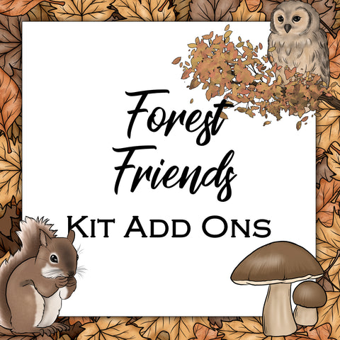 Forest Friends | Kit Add Ons