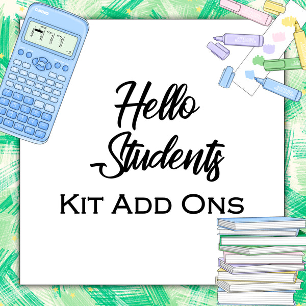 Hello Students | Kit Add Ons