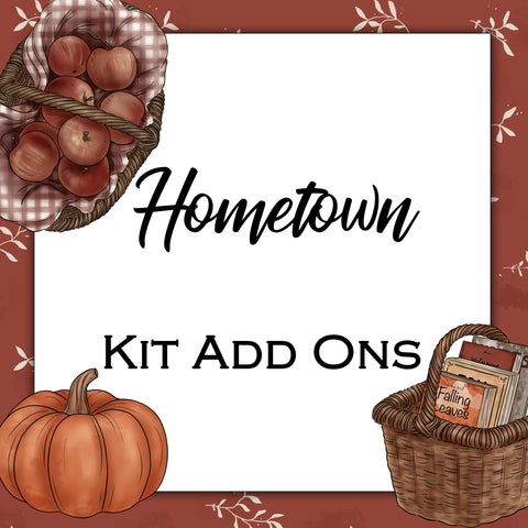 Hometown | Kit Add Ons