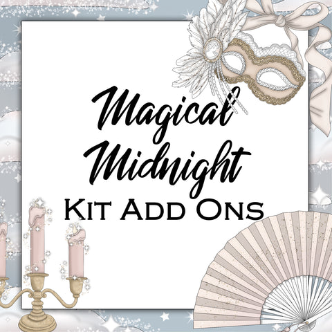 Magical Midnight | Kit Add Ons