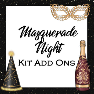 Masquerade Night | Kit Add Ons