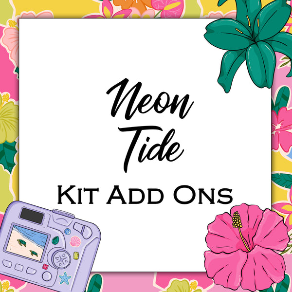 Neon Tide | Kit Add Ons