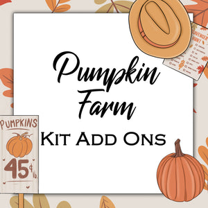 Pumpkin Farm | Kit Add Ons