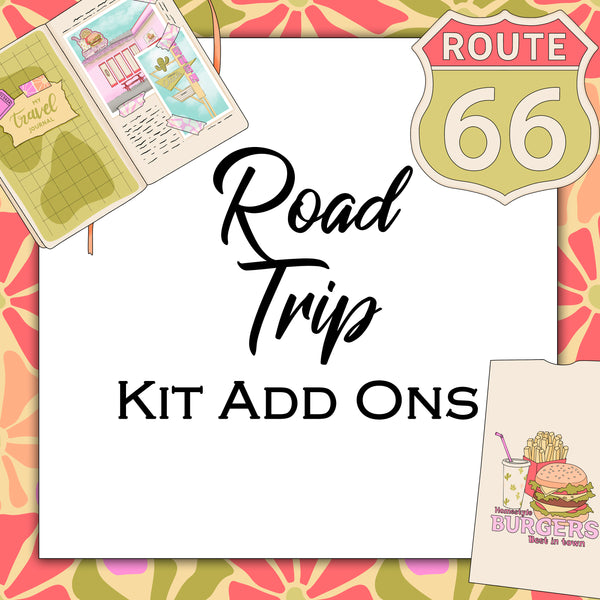 Road Trip | Kit Add Ons