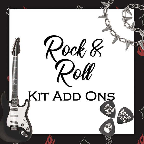 Rock & Roll | Kit Add Ons