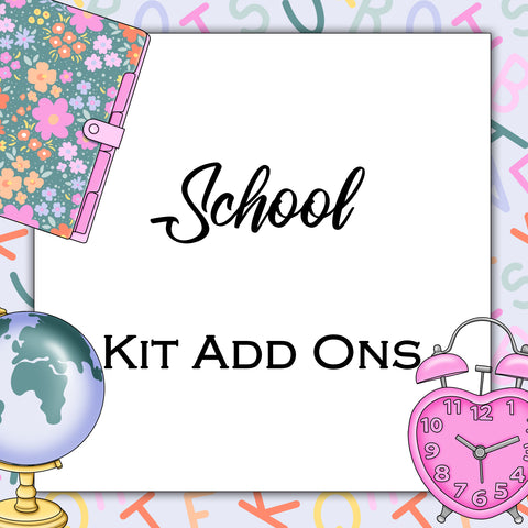 School | Kit Add Ons