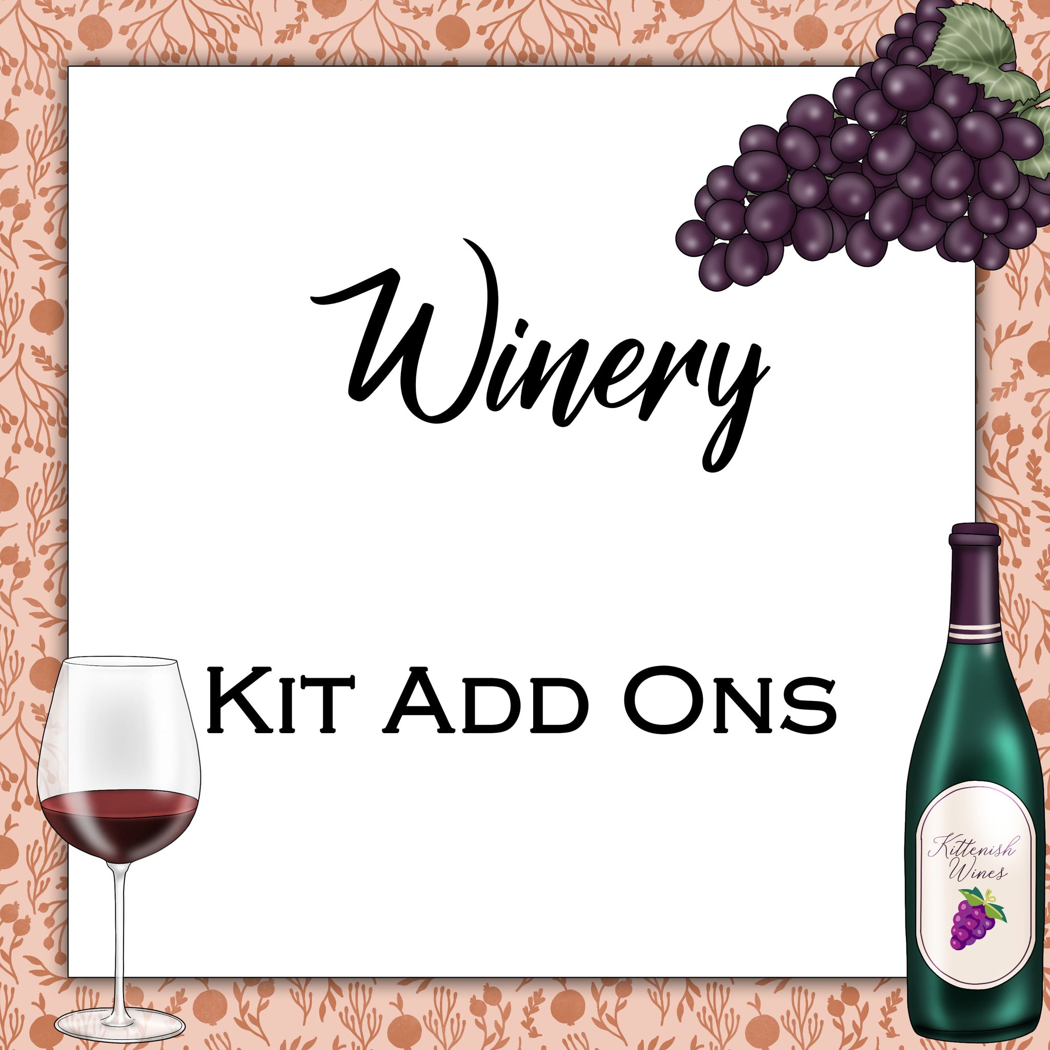 Winery | Kit Add Ons