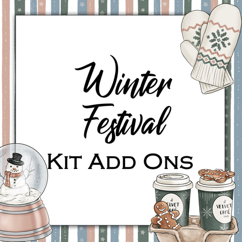 Winter Festival | Kit Add Ons