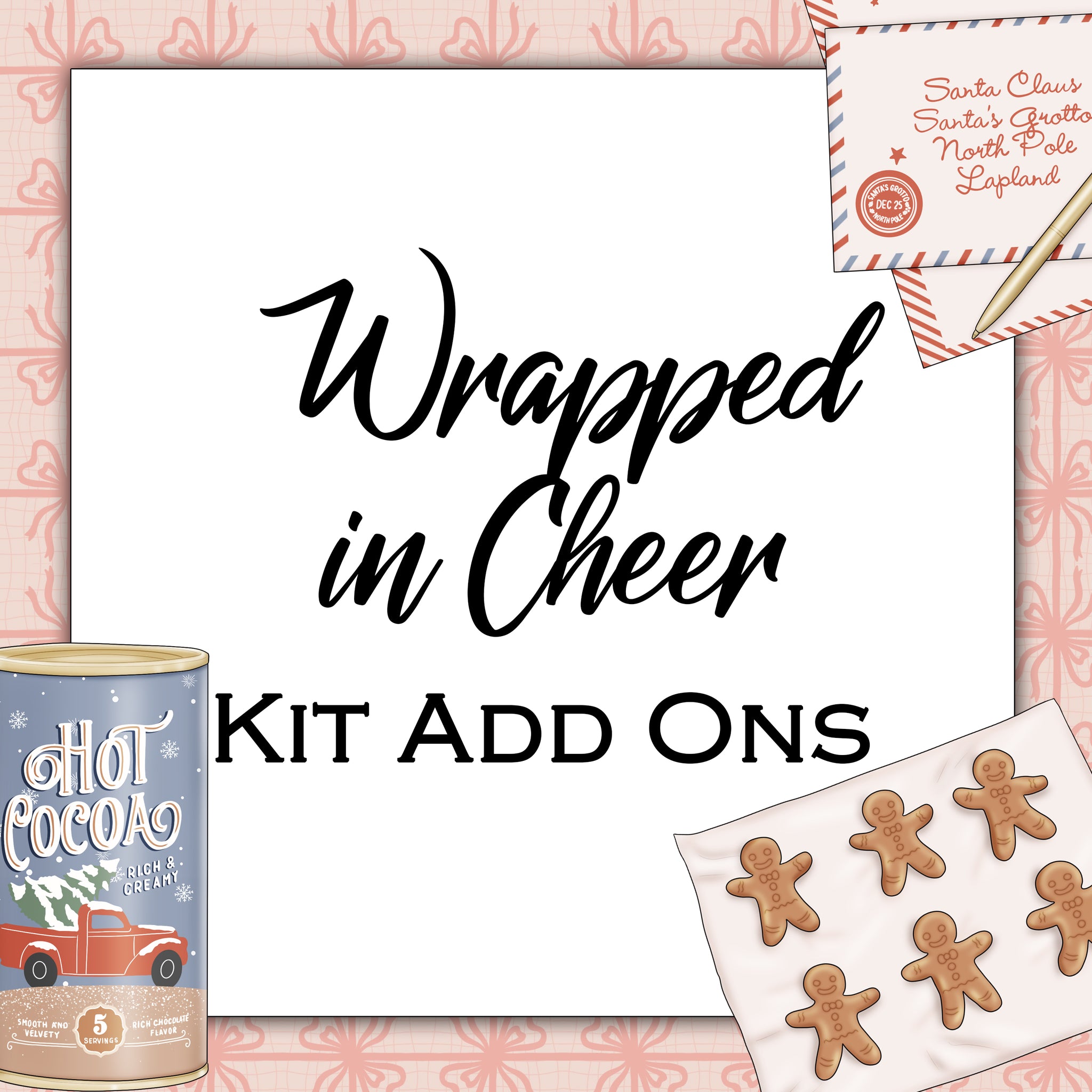 Wrapped In Cheer | Kit Add Ons