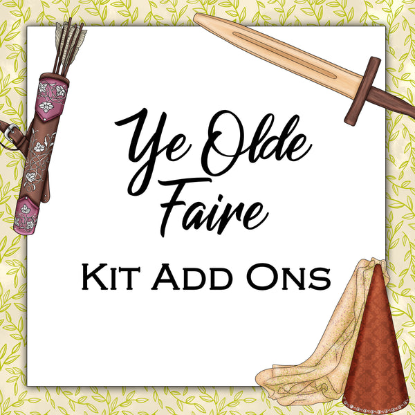 Ye Olde Faire | Kit Add Ons